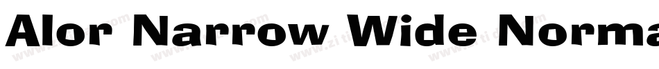 Alor Narrow Wide Normal字体转换